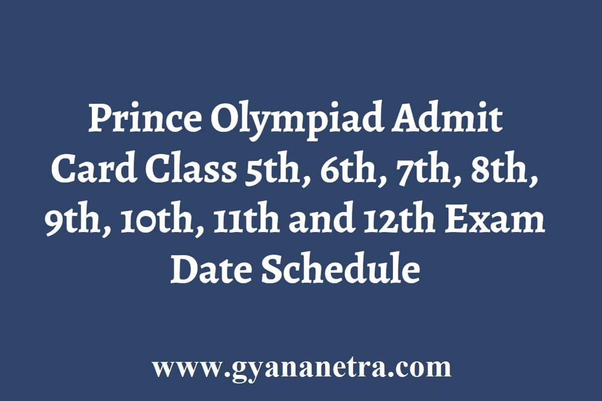 Prince Olympiad Admit Card 2023 Exam Date Schedule