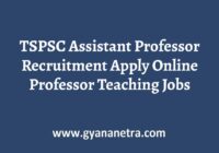 TSPSC Assistant Professor Recruitment