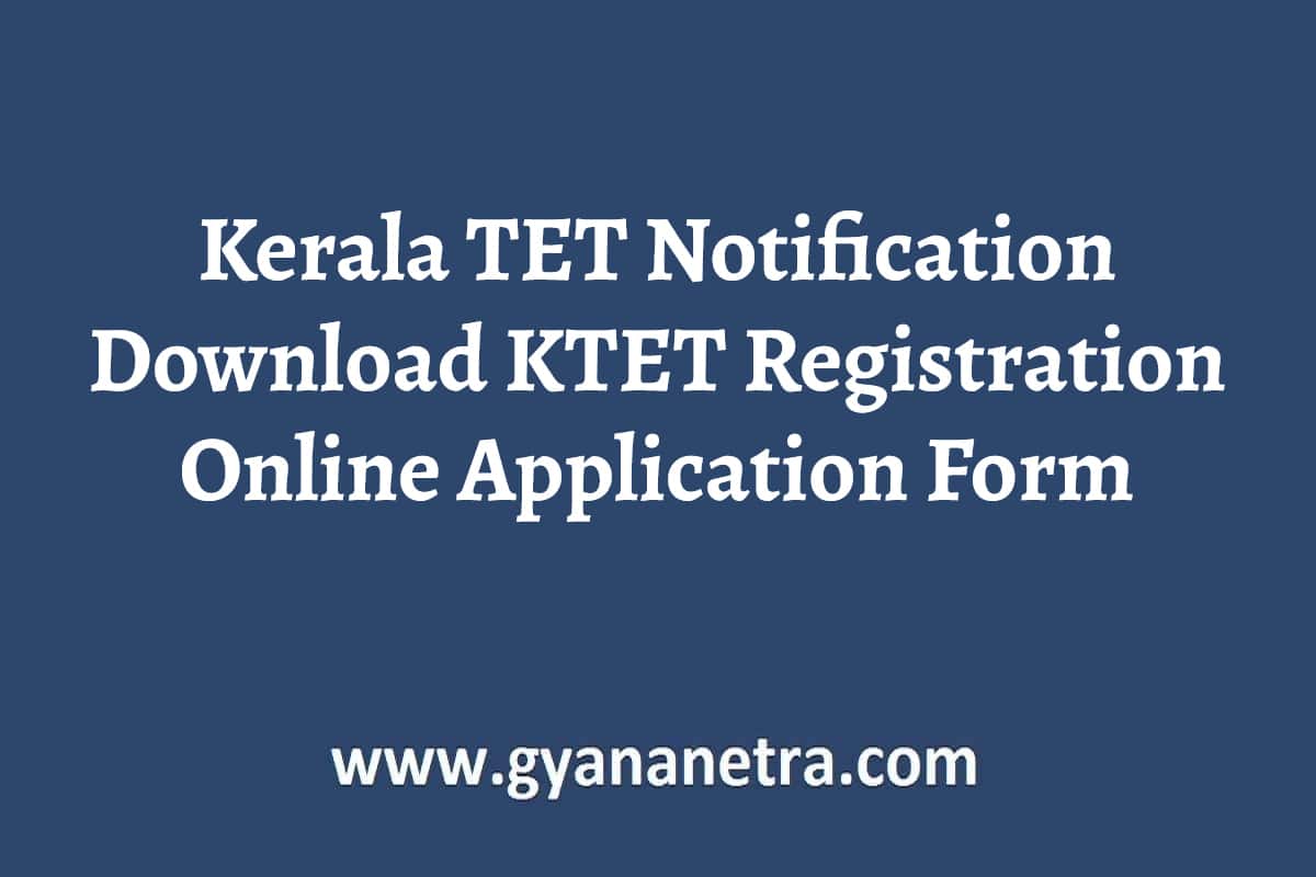 Kerala TET Notification 2024 Download KTET Online Application Form