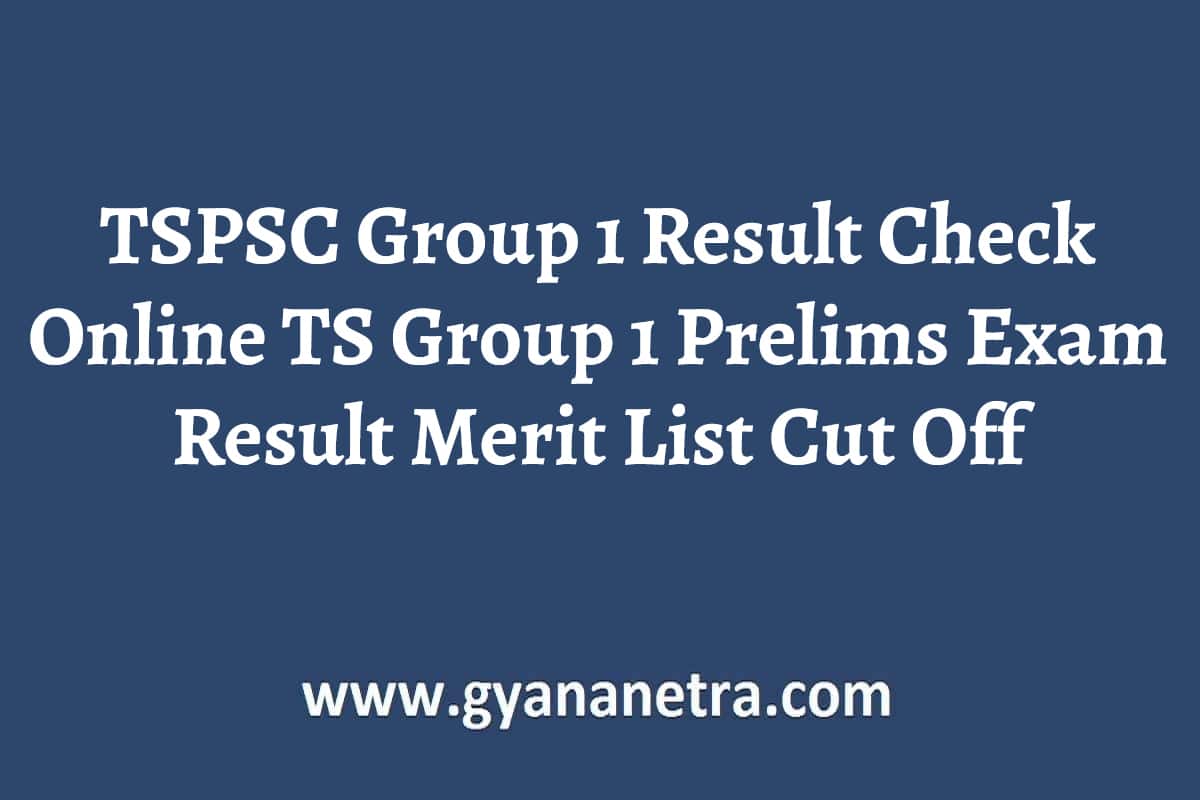 tspsc-group-1-result-2023-check-online-ts-group-1-prelims-exam-result