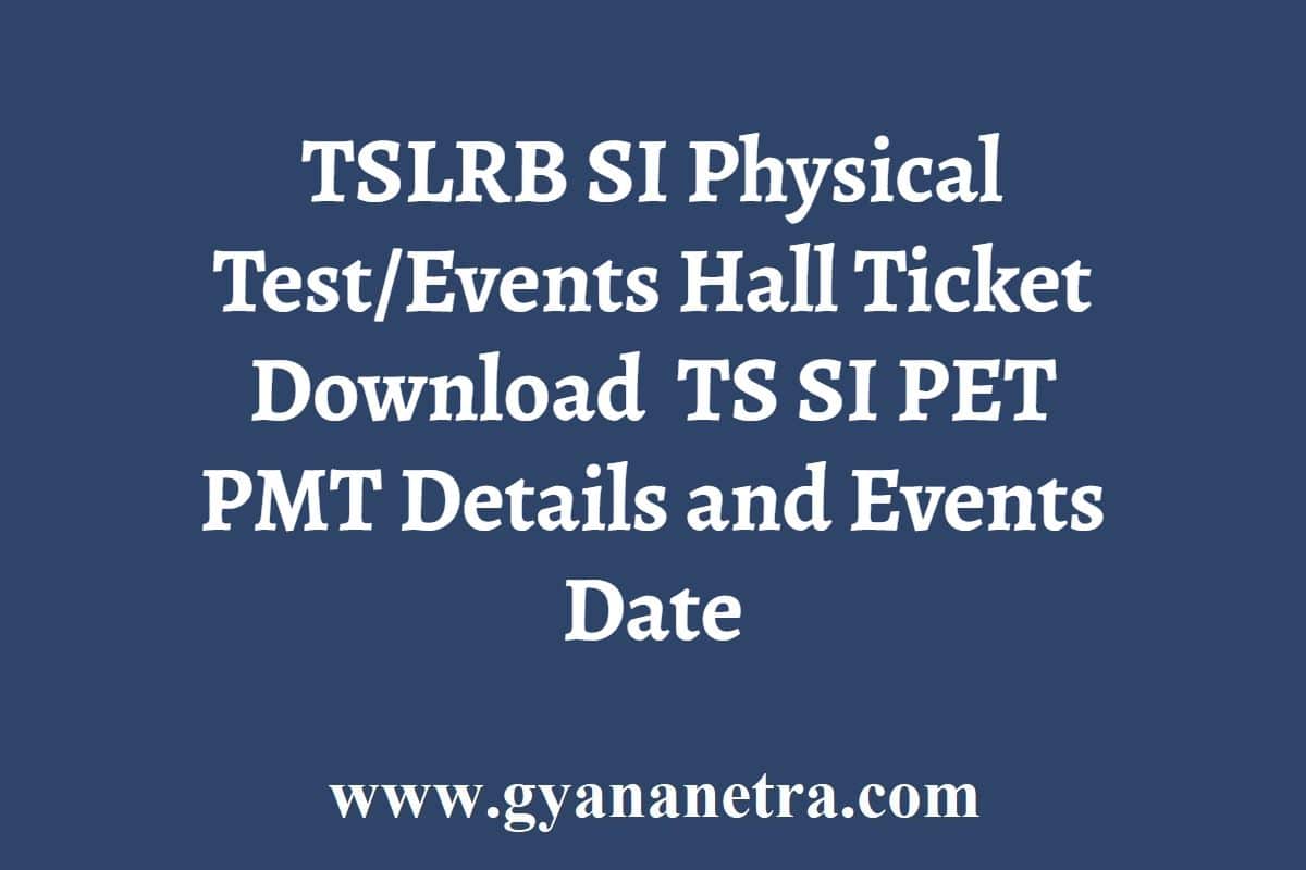 tslprb-si-physical-test-events-hall-ticket-download-2022-ts-si-pet-pmt