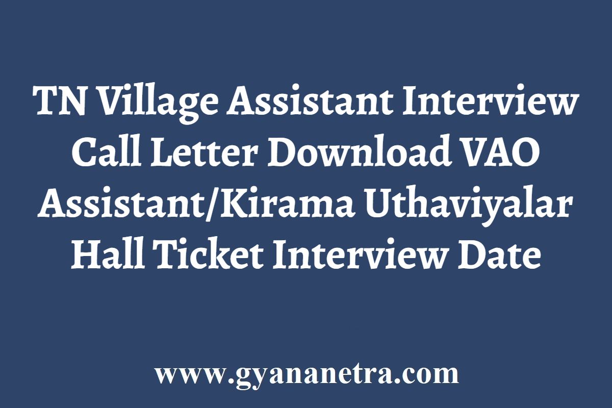 tn-village-assistant-interview-call-letter-download-2022-gyananetra