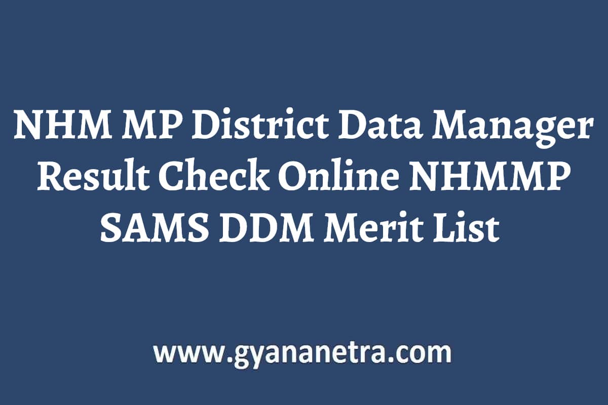 nhm-mp-district-data-manager-result-2023-nhmmp-sams-ddm-merit-list