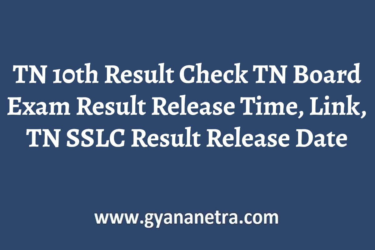 TN 10th Result 2023 Check TN Board Exam Result Release Time, Link, Date