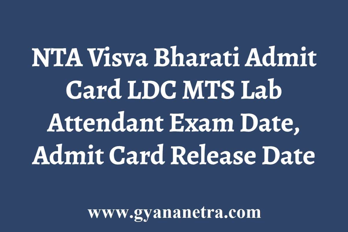 NTA Visva Bharati Admit Card 2023 LDC MTS Lab Attendant Exam Date ...