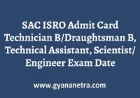SAC ISRO Admit Card Exam Date