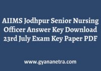 AIIMS Jodhpur Senior Nursing Officer Answer Key