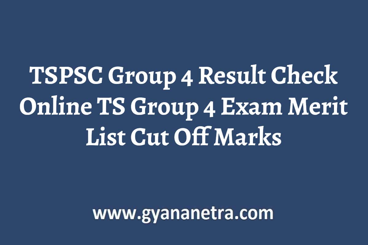 TSPSC Group 4 Result 2024 Check TS Group 4 Exam Merit List Cut Off