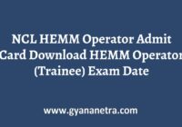 NCL HEMM Operator Admit Card Exam Date