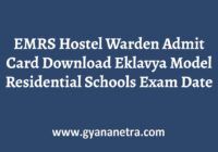 EMRS Hostel Warden Admit Card Exam Date