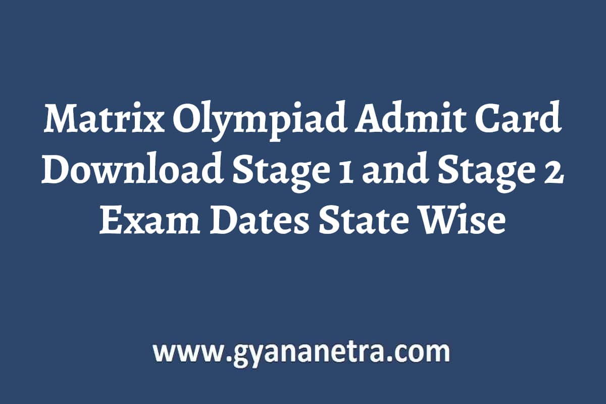 Matrix Olympiad Admit Card 2024 2025 MOF Matrix EDU Admit Card Stage 1