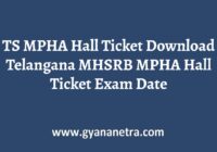 TS MPHA Hall Ticket MHSRB Exam Dates
