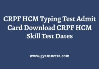 CRPF HCM Typing Test Admit Card