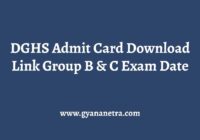 DGHS Admit Card Group B C Exam Date