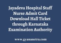 Jayadeva Hospital Staff Nurse Admit Card