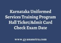 Karnataka Uniformed Services Training Program Hall Ticket