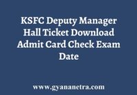 KSFC Deputy Manager Hall Ticket