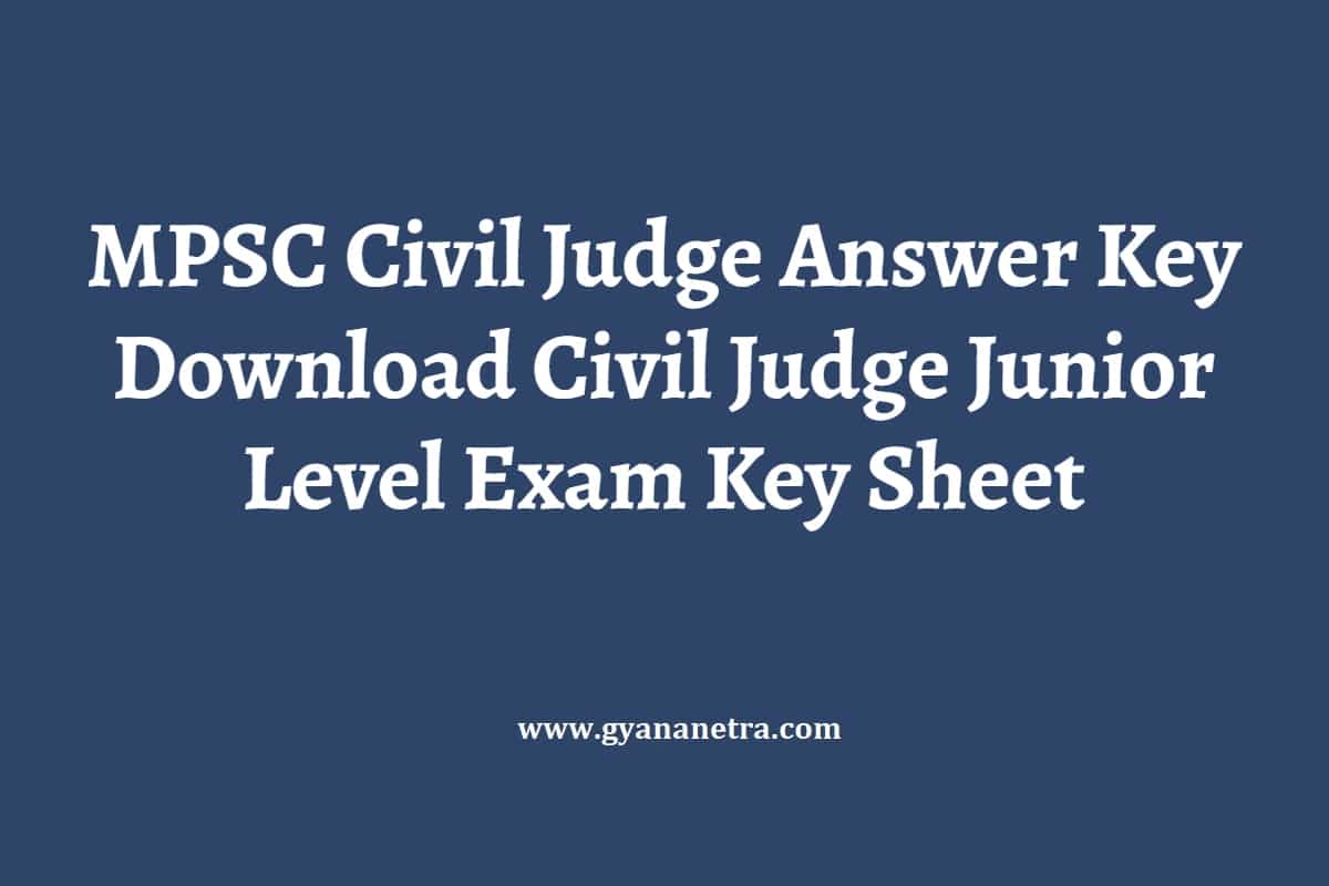 MPSC Civil Judge Answer Key 2024 Download Prelims Mains Exam Key