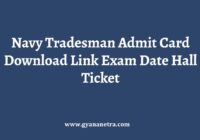Navy Tradesman Admit Card Exam Date