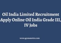 Oil India Limited Recruitment Notification