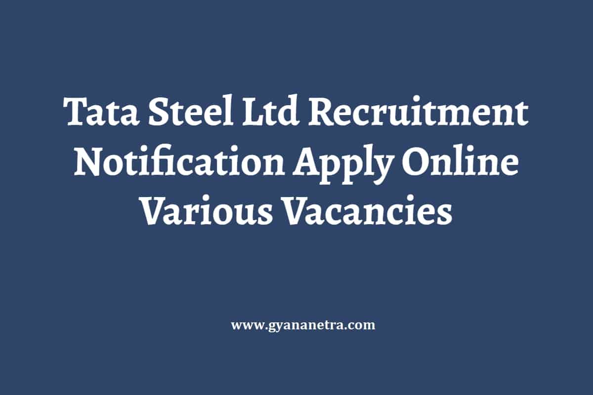 Tata Steel Recruitment 2024 Notification Apply Online