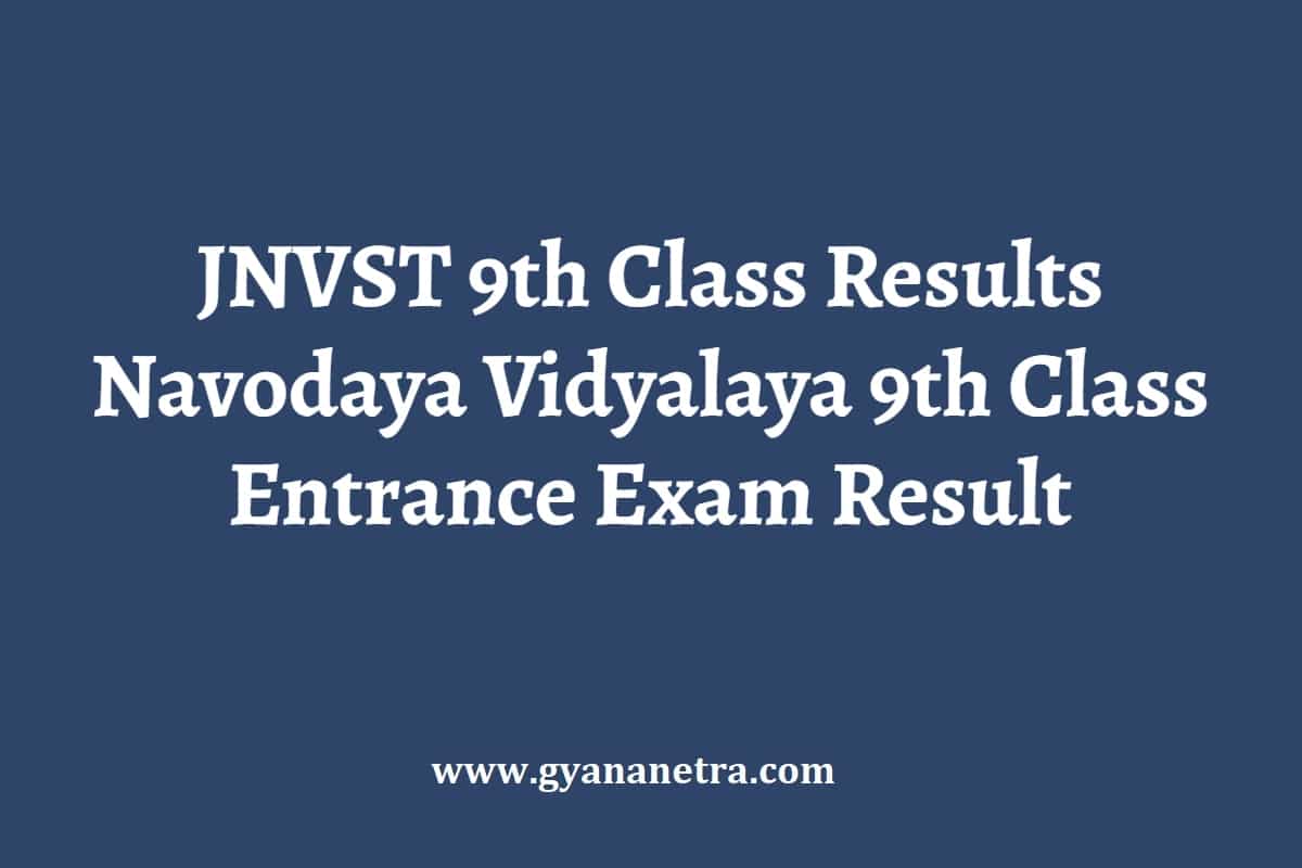 JNVST 9th Class Results 2024 Navodaya Vidyalaya 9th Class Entrance Exam